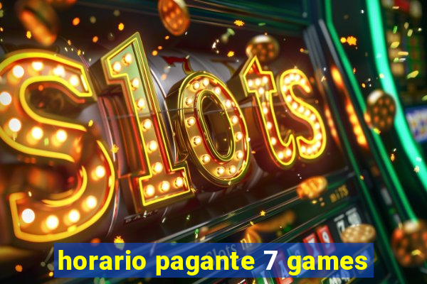 horario pagante 7 games